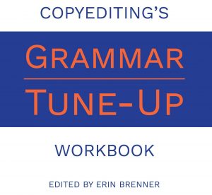 Copyediting's Grammar Tune-Up Workbook cover