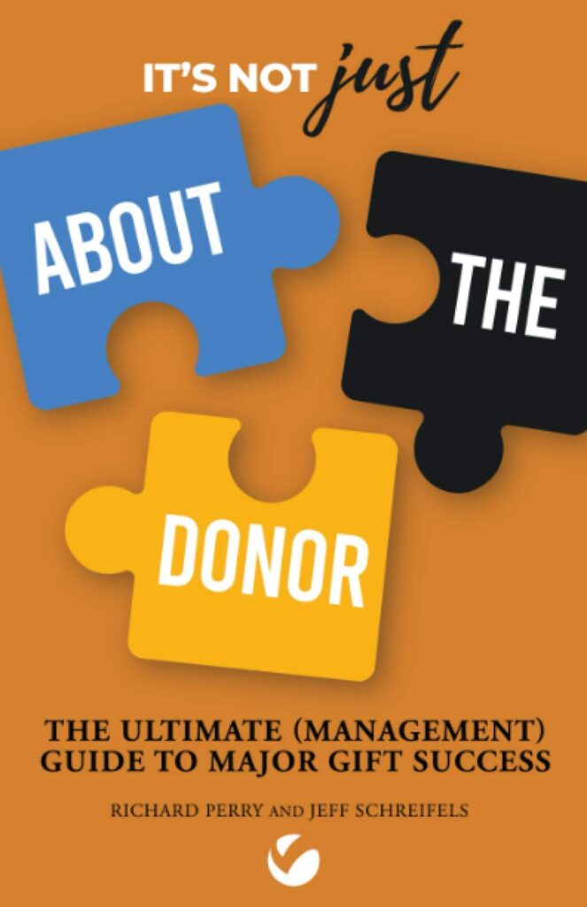 It's not Just About The Donor by Richard Perry and Jeff Schreifels