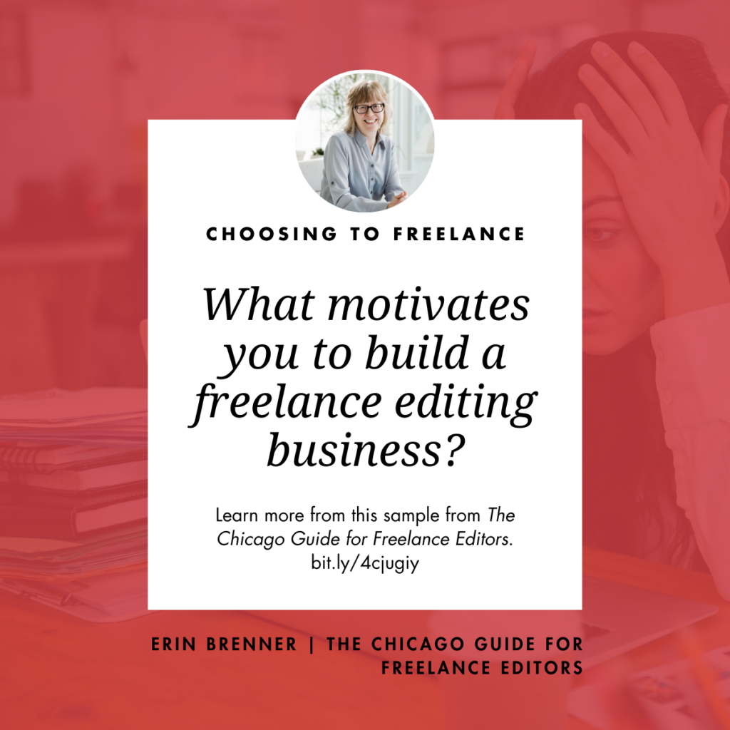 Choosing to freelance: what motivates you to build a freelance editing business? bit.ly/4cjugiy